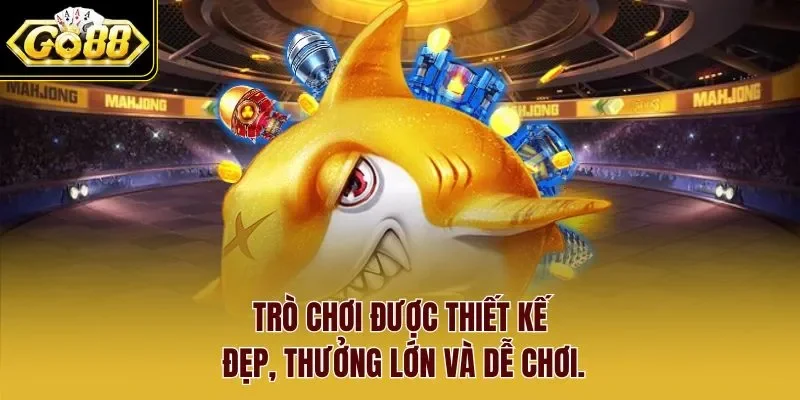 Trò chơi được thiết kế đẹp, thưởng lớn và dễ chơi.